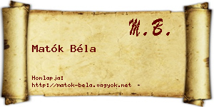 Matók Béla névjegykártya